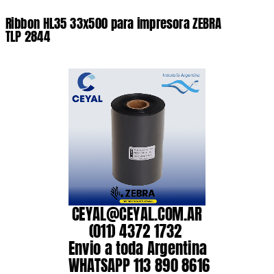 Ribbon HL35 33×500 para impresora ZEBRA TLP 2844