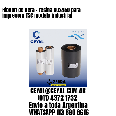 Ribbon de cera – resina 60×450 para impresora TSC modelo industrial