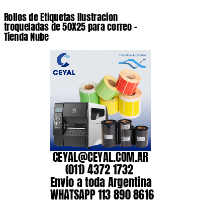 Rollos de Etiquetas Ilustracion troqueladas de 50X25 para correo – Tienda Nube