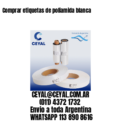 Comprar etiquetas de poliamida blanca