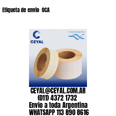 Etiqueta de envio  OCA