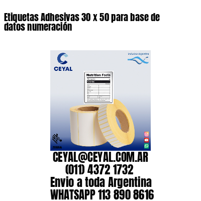 Etiquetas Adhesivas 30 x 50 para base de datos numeración