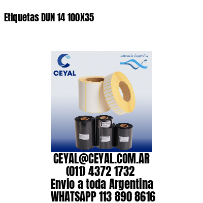 Etiquetas DUN 14 100X35