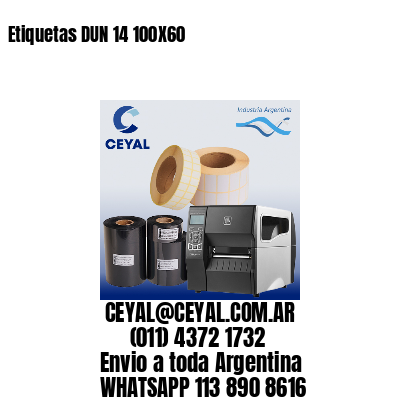 Etiquetas DUN 14 100X60