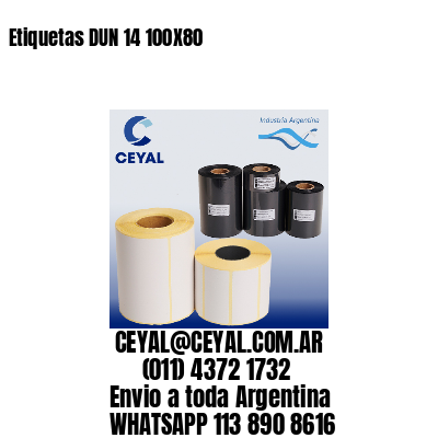 Etiquetas DUN 14 100X80