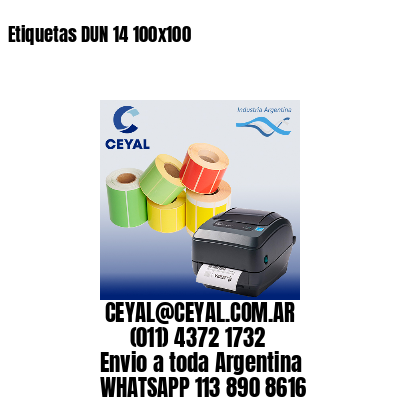 Etiquetas DUN 14 100×100