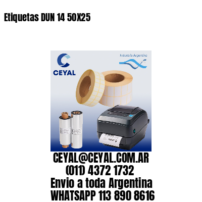 Etiquetas DUN 14 50X25