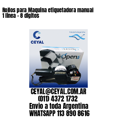 Rollos para Maquina etiquetadora manual 1 línea – 8 dígitos