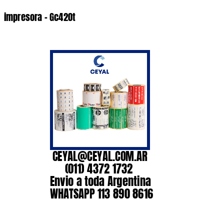 impresora – Gc420t