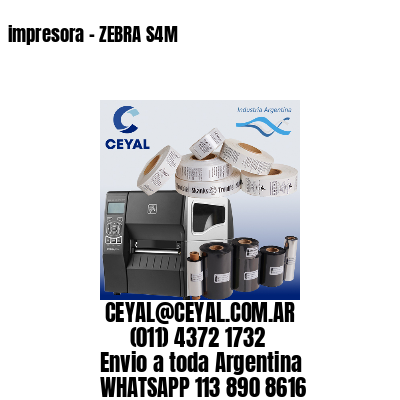 impresora – ZEBRA S4M