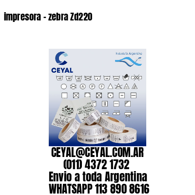 impresora – zebra Zd220