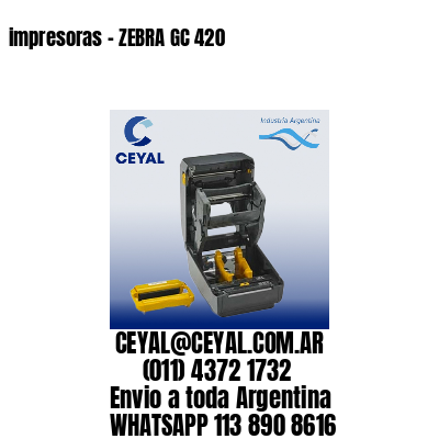 impresoras – ZEBRA GC 420