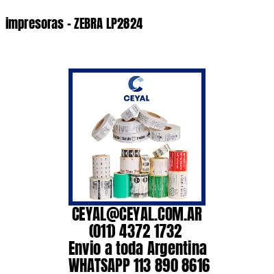 impresoras – ZEBRA LP2824