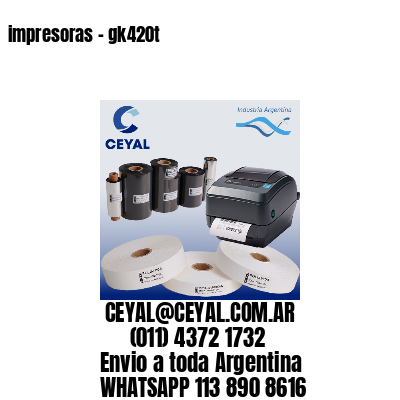 impresoras – gk420t