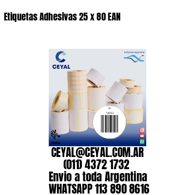 Etiquetas Adhesivas 25 x 80 EAN