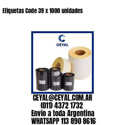 Etiquetas Code 39 x 1000 unidades