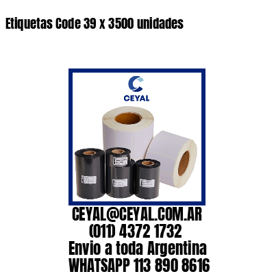 Etiquetas Code 39 x 3500 unidades