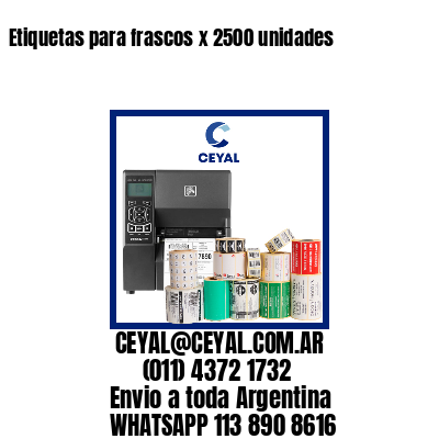 Etiquetas para frascos x 2500 unidades