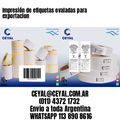 Impresión de etiquetas ovaladas para exportacion