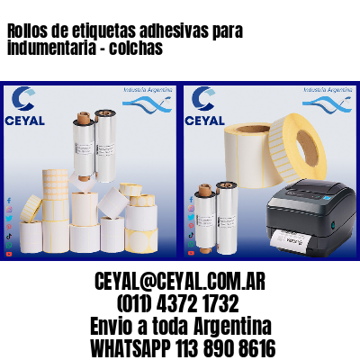 Rollos de etiquetas adhesivas para indumentaria – colchas