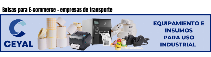 Bolsas para E-commerce - empresas de transporte