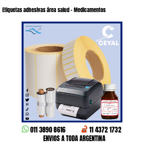 Etiquetas adhesivas área salud – Medicamentos