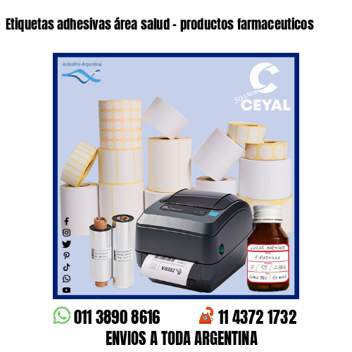 Etiquetas adhesivas área salud – productos farmaceuticos