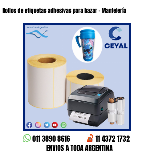 Rollos de etiquetas adhesivas para bazar – Mantelería