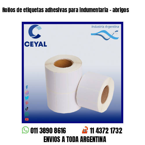 Rollos de etiquetas adhesivas para indumentaria – abrigos