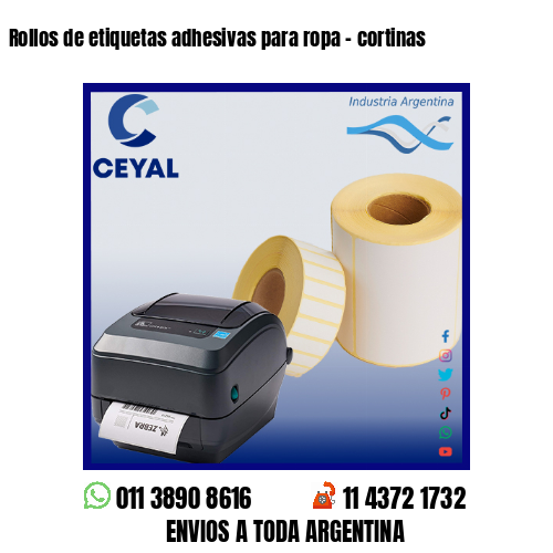 Rollos de etiquetas adhesivas para ropa – cortinas