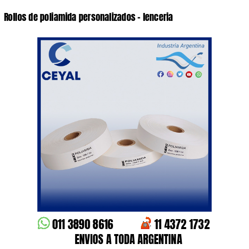 Rollos de poliamida personalizados – lenceria