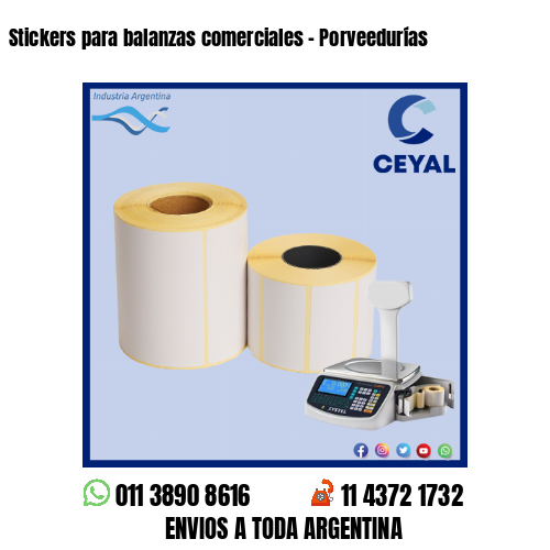 Stickers para balanzas comerciales – Porveedurías