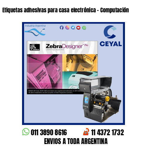 Etiquetas adhesivas para casa electrónica – Computación