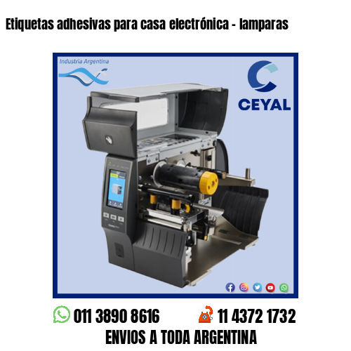 Etiquetas adhesivas para casa electrónica – lamparas