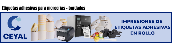 Etiquetas adhesivas para mercerías - bordados