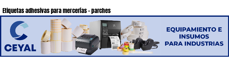 Etiquetas adhesivas para mercerías - parches