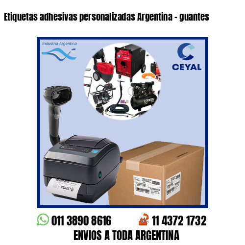 Etiquetas adhesivas personalizadas Argentina – guantes