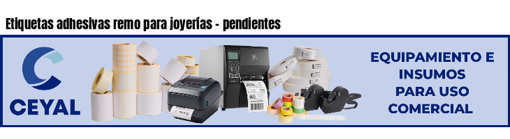 Etiquetas adhesivas remo para joyerías - pendientes