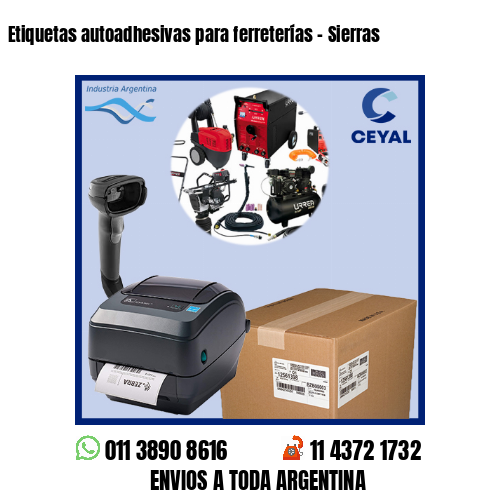 Etiquetas autoadhesivas para ferreterías – Sierras