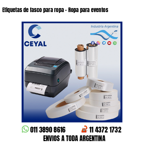 Etiquetas de fasco para ropa – Ropa para eventos