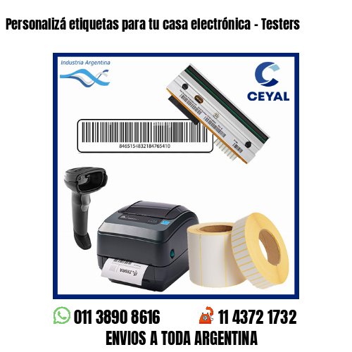 Personalizá etiquetas para tu casa electrónica – Testers
