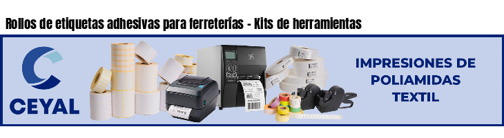 Rollos de etiquetas adhesivas para ferreterías - Kits de herramientas