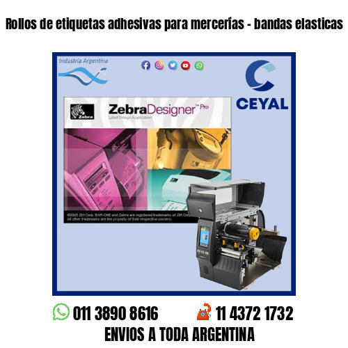 Rollos de etiquetas adhesivas para mercerías – bandas elasticas