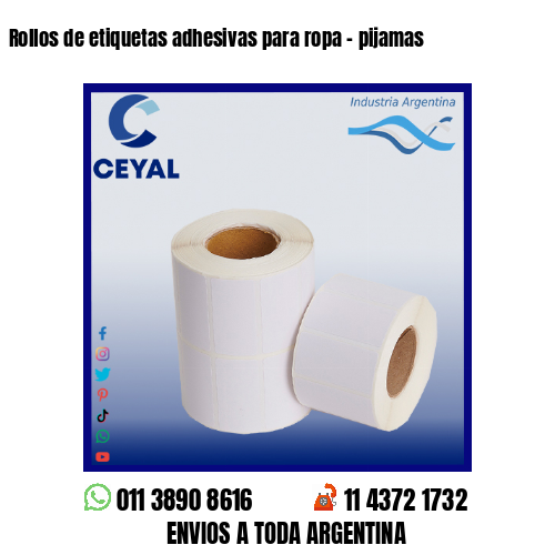 Rollos de etiquetas adhesivas para ropa – pijamas