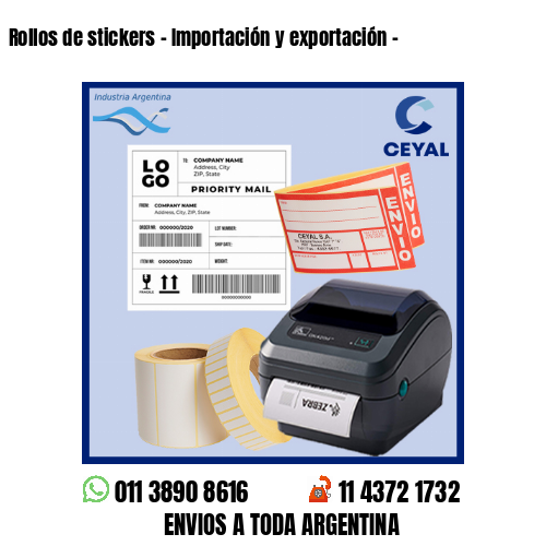Rollos de stickers – Importación y exportación –