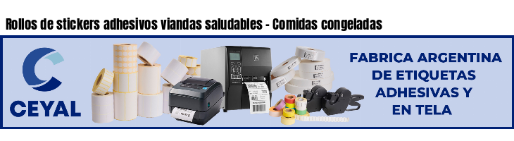 Rollos de stickers adhesivos viandas saludables - Comidas congeladas