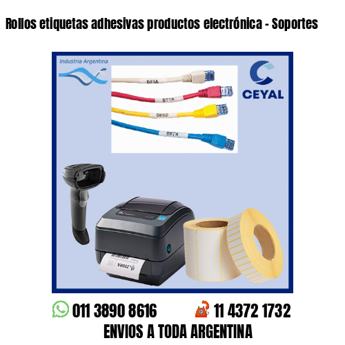 Rollos etiquetas adhesivas productos electrónica – Soportes