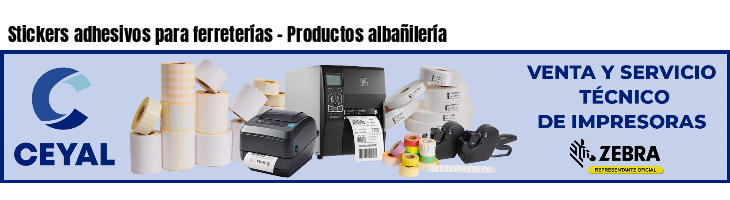 Stickers adhesivos para ferreterías - Productos albañilería