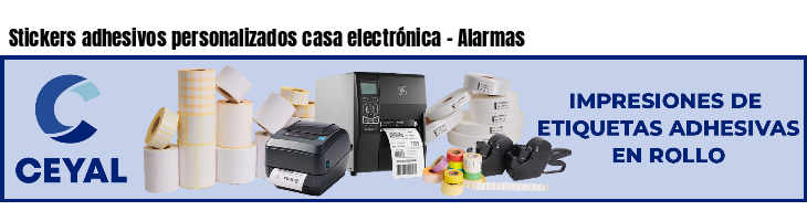 Stickers adhesivos personalizados casa electrónica - Alarmas
