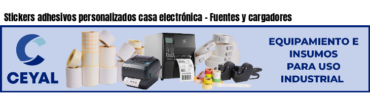Stickers adhesivos personalizados casa electrónica - Fuentes y cargadores